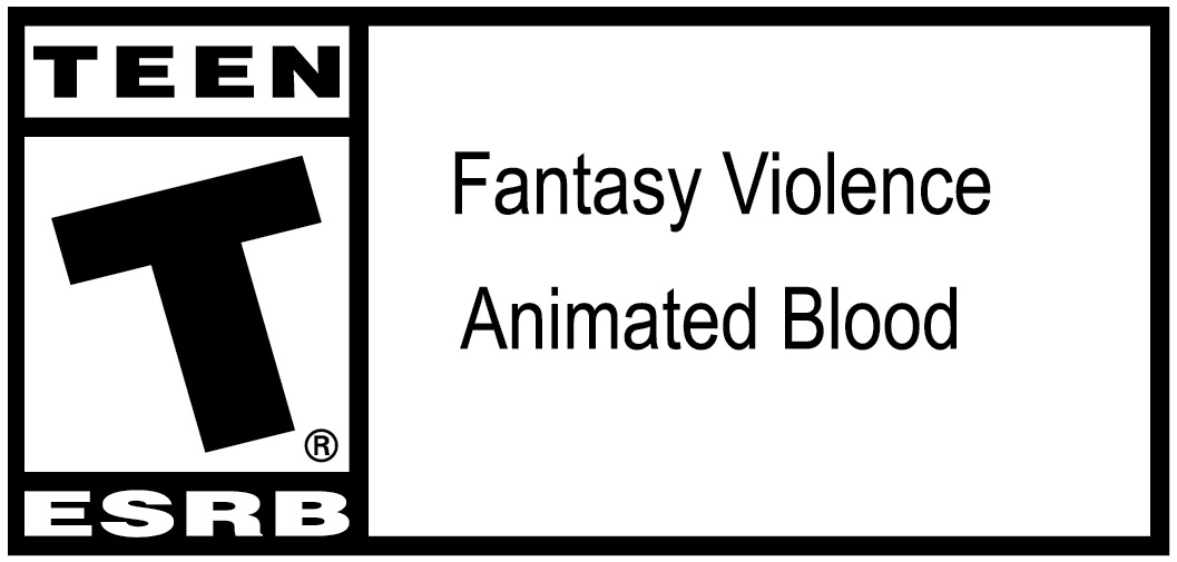 ESRB rating: TEEN — Fantasy Violence, Animated Blood